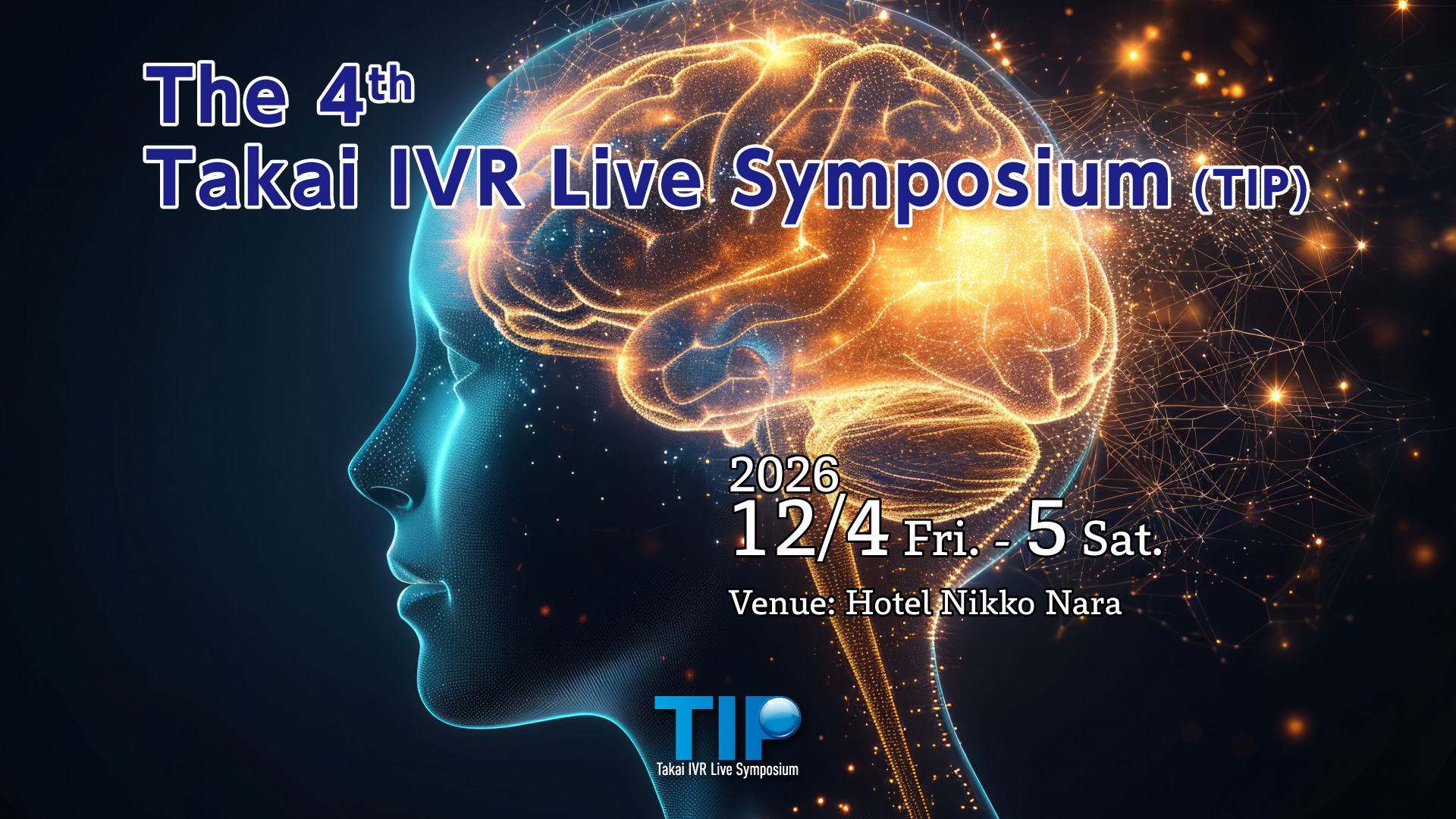 The 4th Takai IVR Live Symposium）